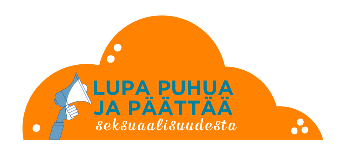 Lupa puhua ja päättää - seksuaalisuudesta!