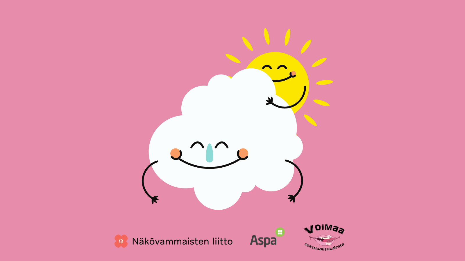 Piirretty pilvi ja aurinko hymyilevät ja halaavat. Näkövammaisten liiton, Aspan ja Voimaa seksuaalisuudesta hankkeen logot.