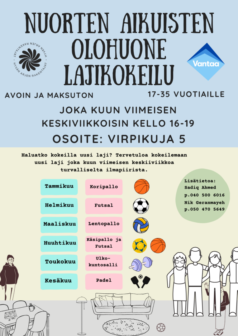 Nuorten aikuisten olohuoneessa lajikokeiluja!